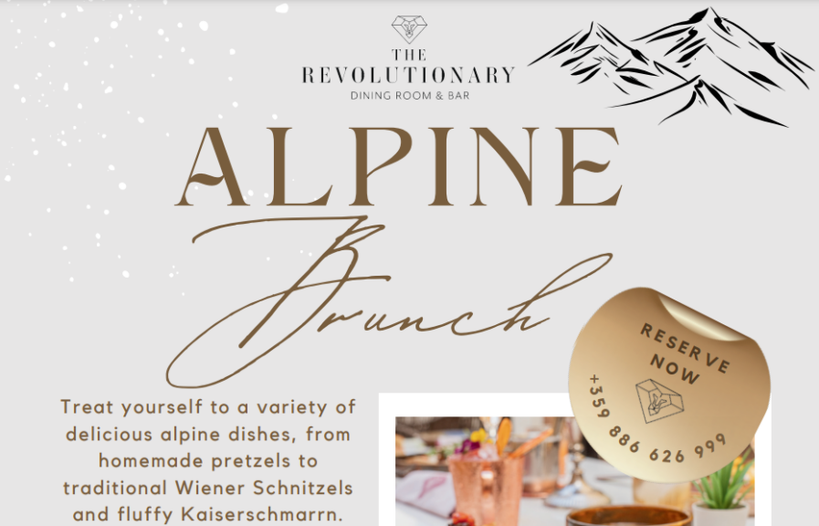Alpine Brunch at The Revolutionary Hyatt Sofia